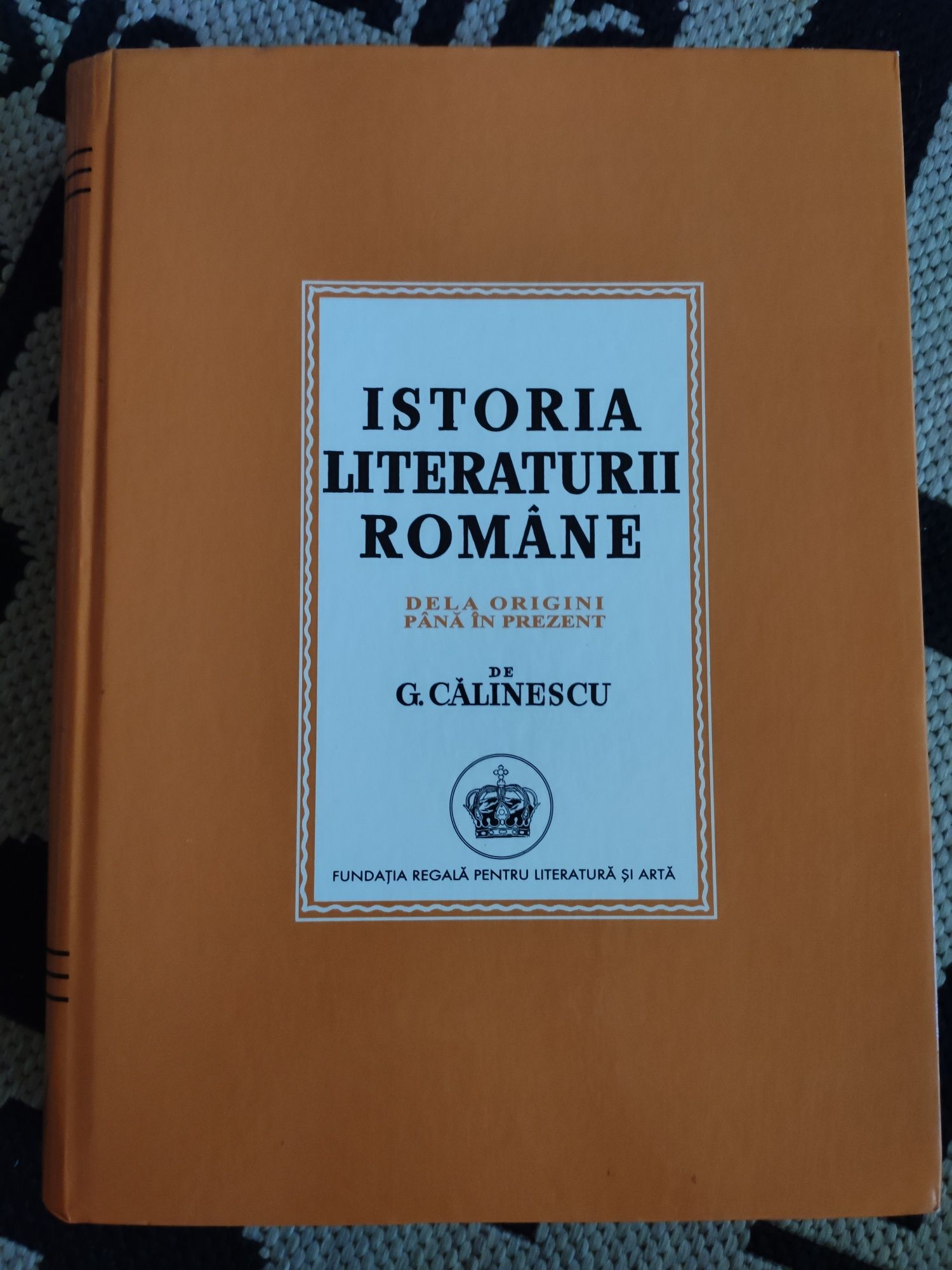 Istoria literaturii române dela origini pana in prezent - G. Călinescu