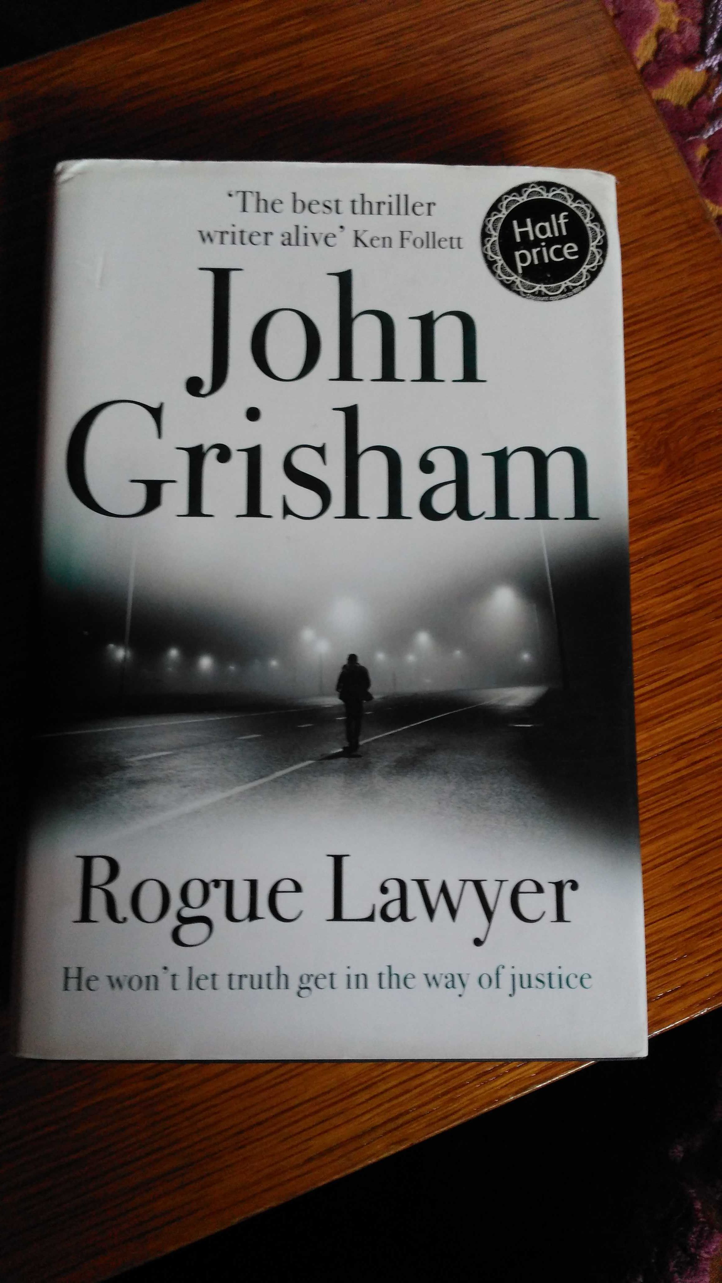 Roman in engleza: Rogue Lawyer (John Grisham)