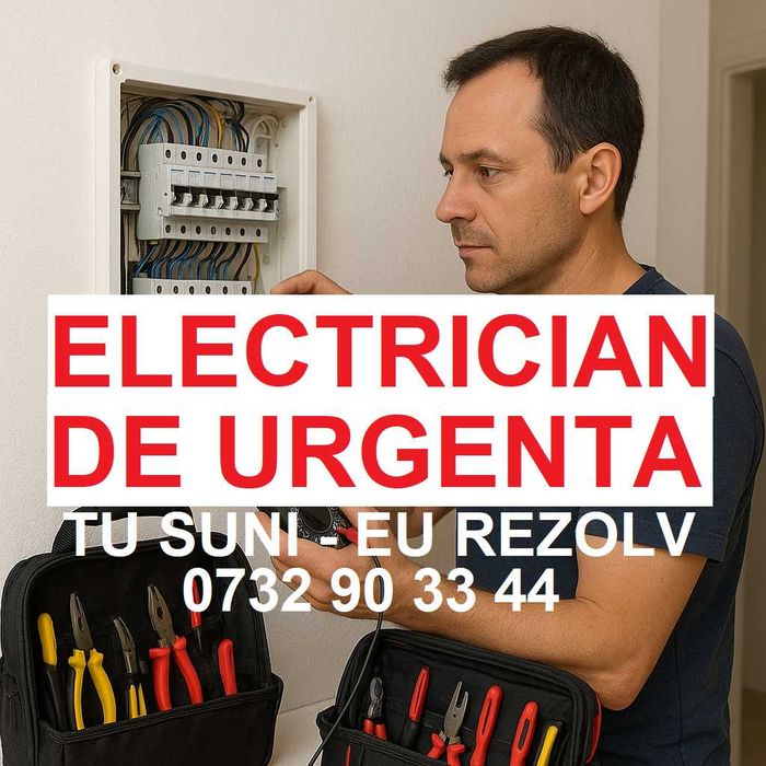 Electrician de Urgență Interventii Rapide si Sigure-Tu Suni Eu Rezolv