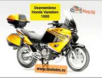 Dezmembrez Honda Varadero 1000