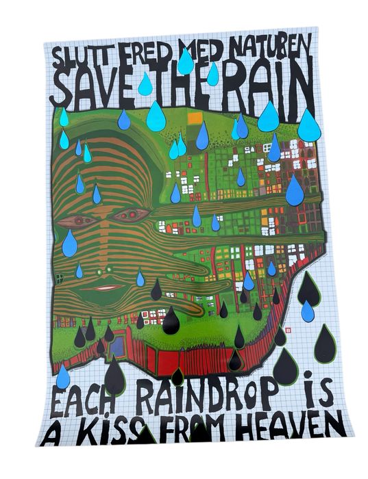 Poster ecologic "Save the Rain” - Friedensreich Hundertwasser