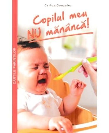 Copilul meu nu mananca