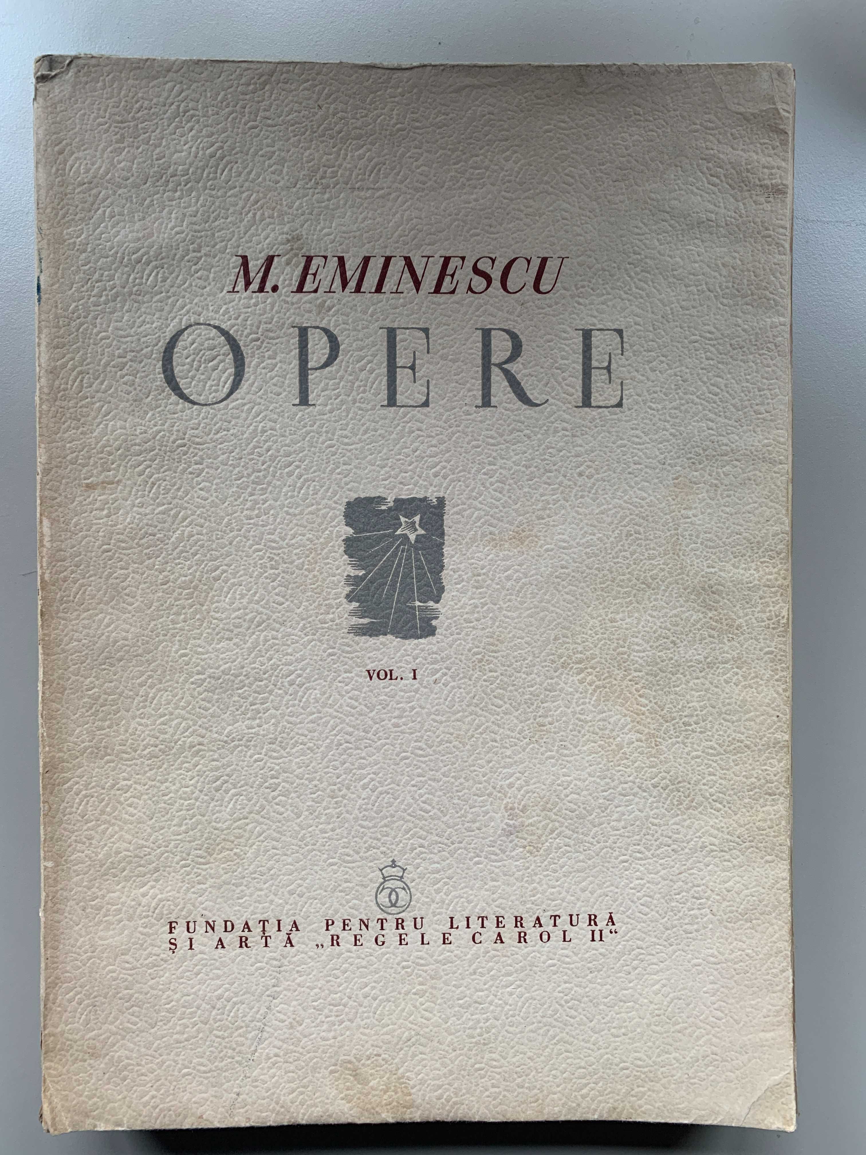 Mihai Eminescu Opere vol. 1
