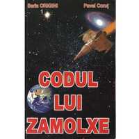 Codul lui Zamolxe Seria Origini & Viitorul 8 Vol. Editura Pavel Corut