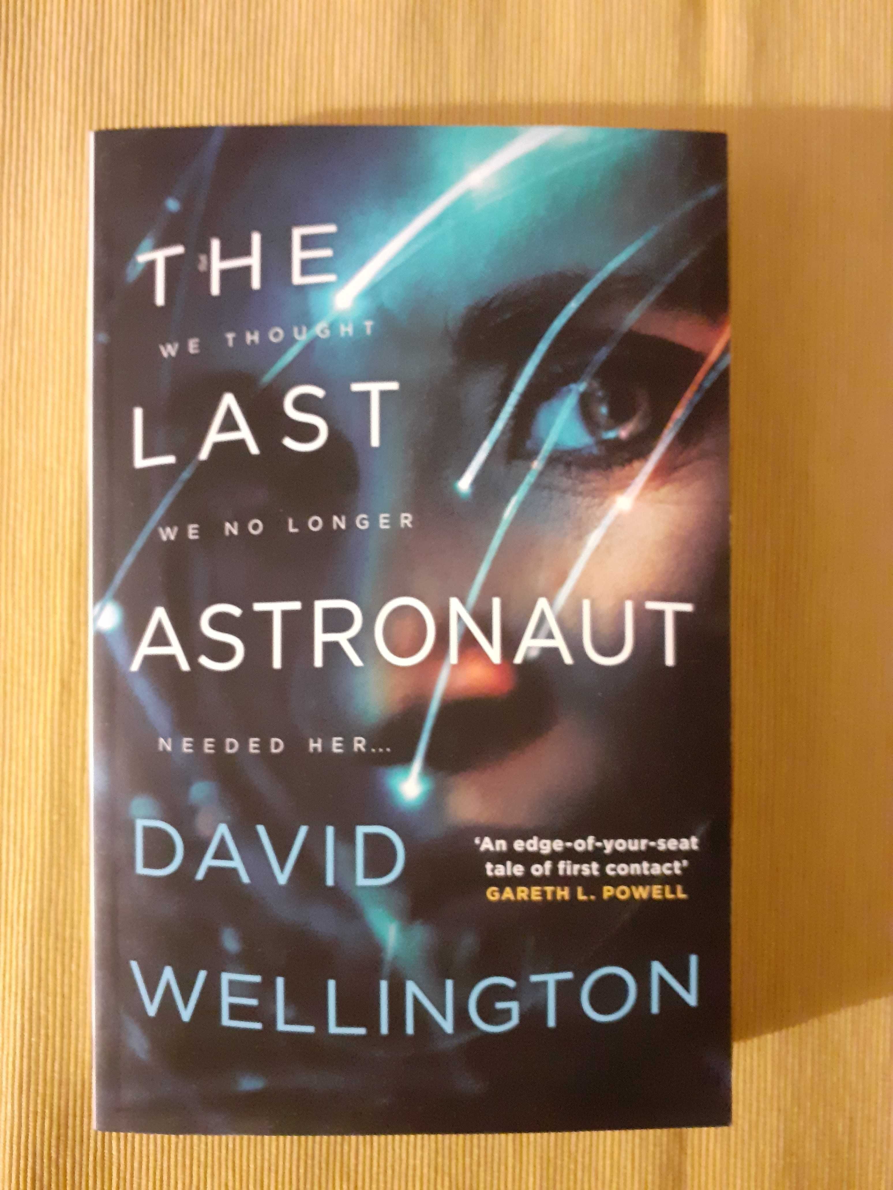 David Wellington - The Last Astronaut, roman science-fiction (ex. nou)