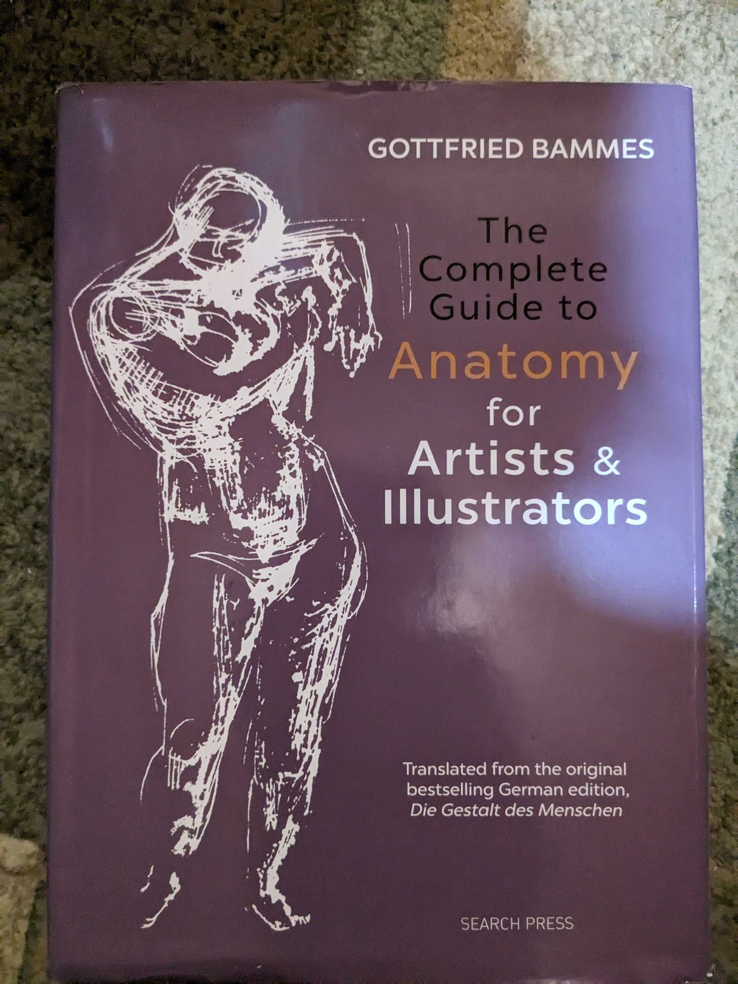 The Complete Guide to Anatomy for Artists