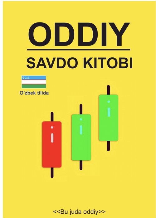 Tradingda Oson Savdo Qilish uchun 1 ta Narxda 3 ta elektron Kitob!!!