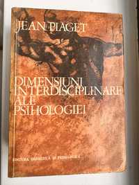 Dimenisiuni interdisciplinare ale psihologiei Jean Piaget