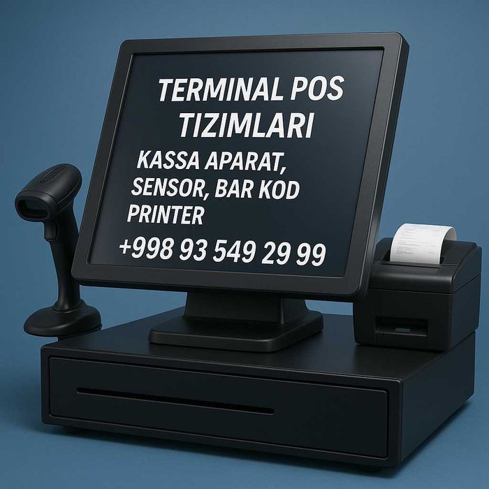 Terminal POS tizimlari (Kassa aparat, sensor, bar kod, printer)