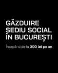 Gazduire Sediu Social / Infiintare SRL PFA  - 300 lei/an în București