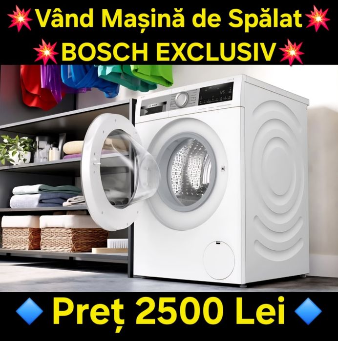 Vând Mașină de Spălat Rufe Bosch Exclusiv