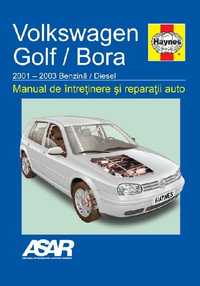 Manual reparatii limba romana pentru VW Golf/Bora 2001-2003.