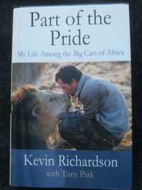 Книга Part of the Pride: My Life Among the Big Cats of Africa