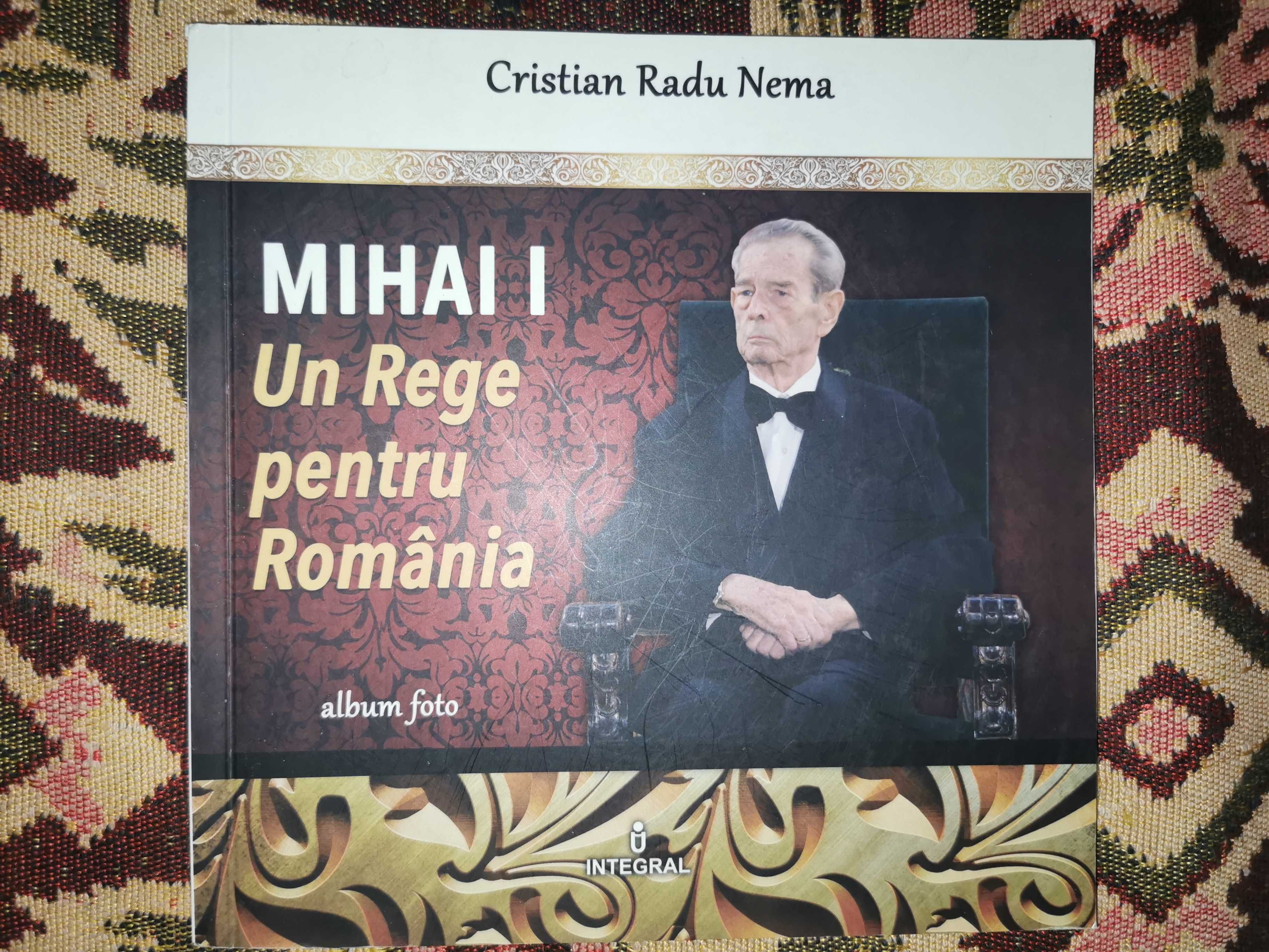 Carte Regele Mihai, monarhie