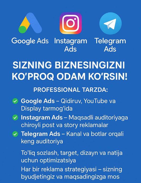 tagret hizmati,Instagram,Google Ads.Telegram ads barchasida yoqiladi