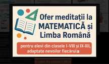Ofer meditații la MATEMATICĂ și Limba Română