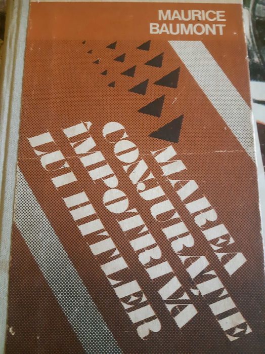 Carte rara Marea conjuratie impotriva lui Hitler