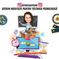 Oferim Meditații Personalizate Pentru Testarea Psihologică