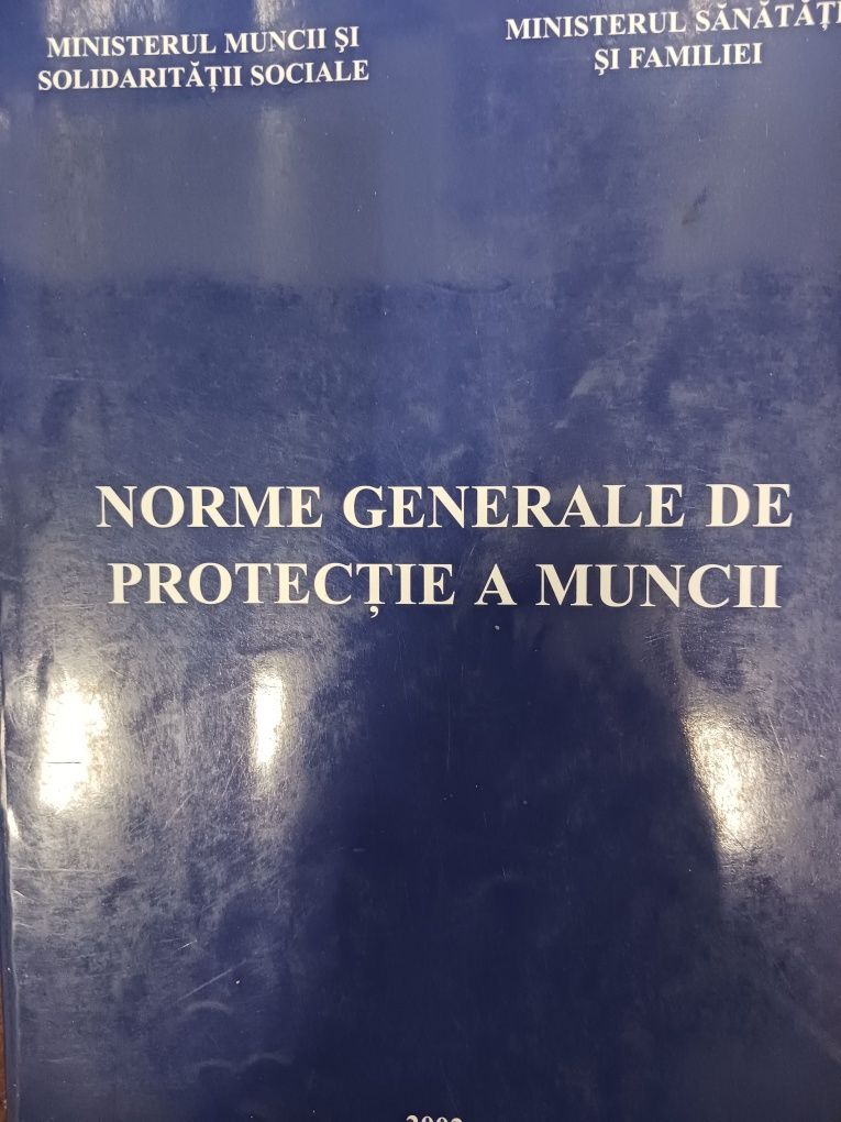 Vând cartea originală Norme generale de protecția muncii,  2002