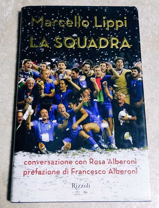 La Squadra - Marcello Lippi