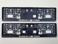 2 броя Рамки за номер BMW BORN IN M TOWN