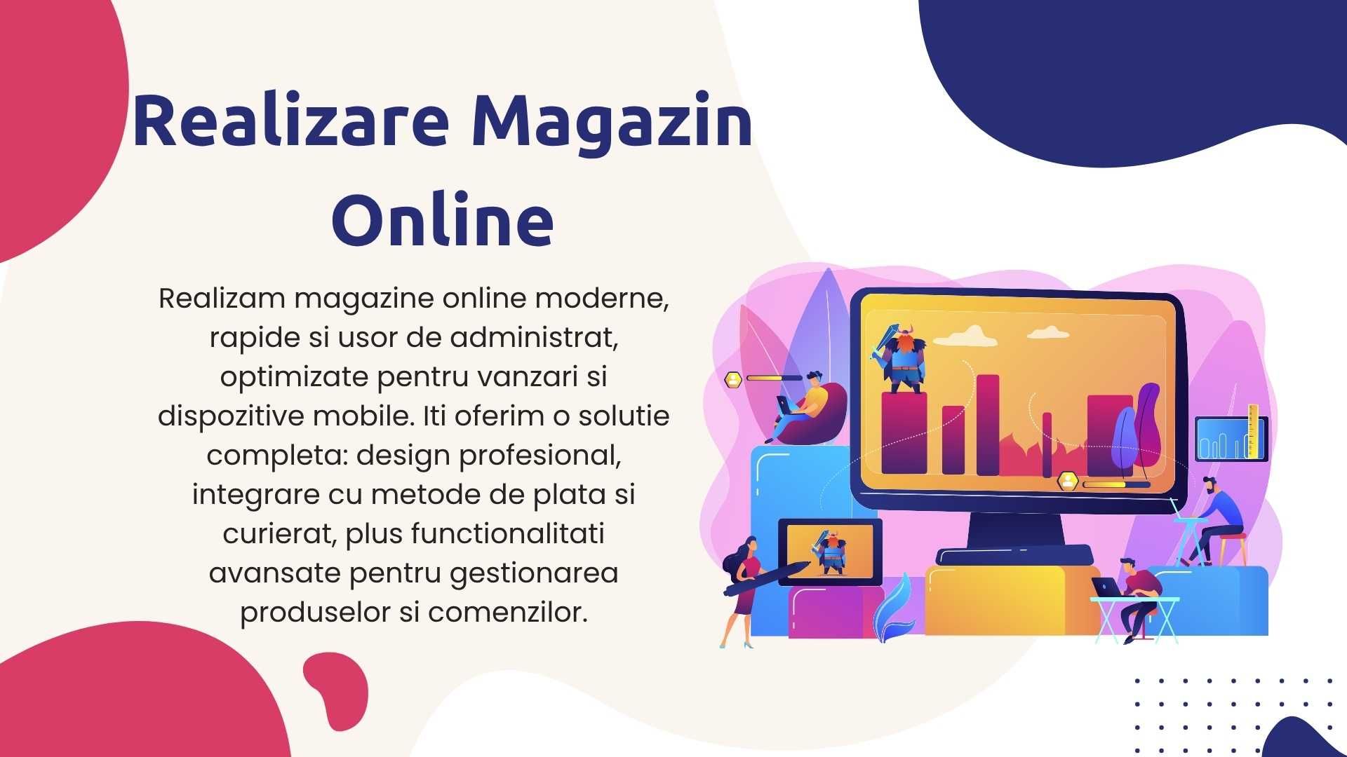 Creare Site Web, Web Design, Realizare Magazin Online, Webdesign