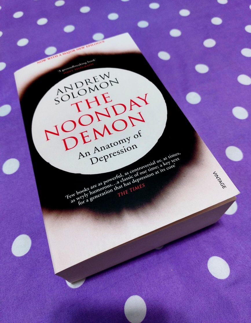The Noonday Demon (Demonul amiezii) - Andrew Solomon |versiune engleză