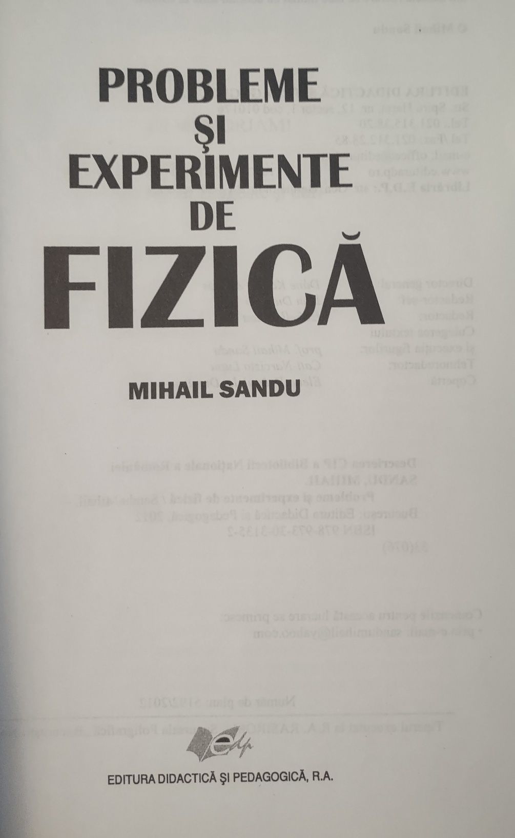 Probleme și experimente de fizica-Mihail Sandu-820 pagini