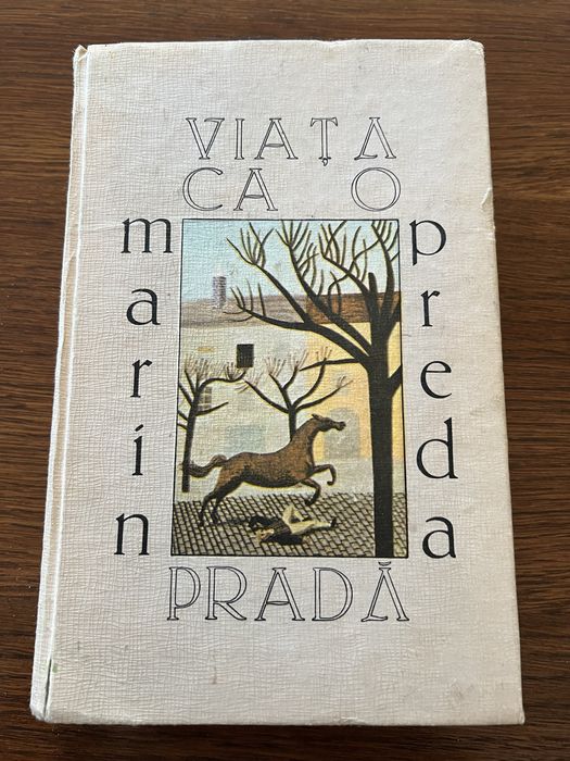 Cartea „Viața ca o pradă” – Marin Preda, ediția 1979