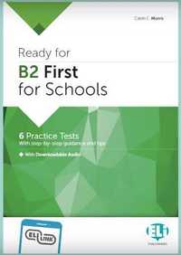 Ready for B2 First for Schools- Carte pregatire examen Cambridge