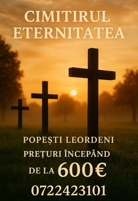 Concesionam locuri de veci Popesti leordeni