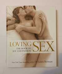 Loving SEX - The book of joy and passion | DR. LAURA BERMAN (EN)