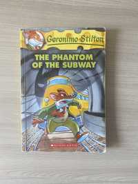 Детская книга Geronimo Stilton “The Phantom of the Subway”