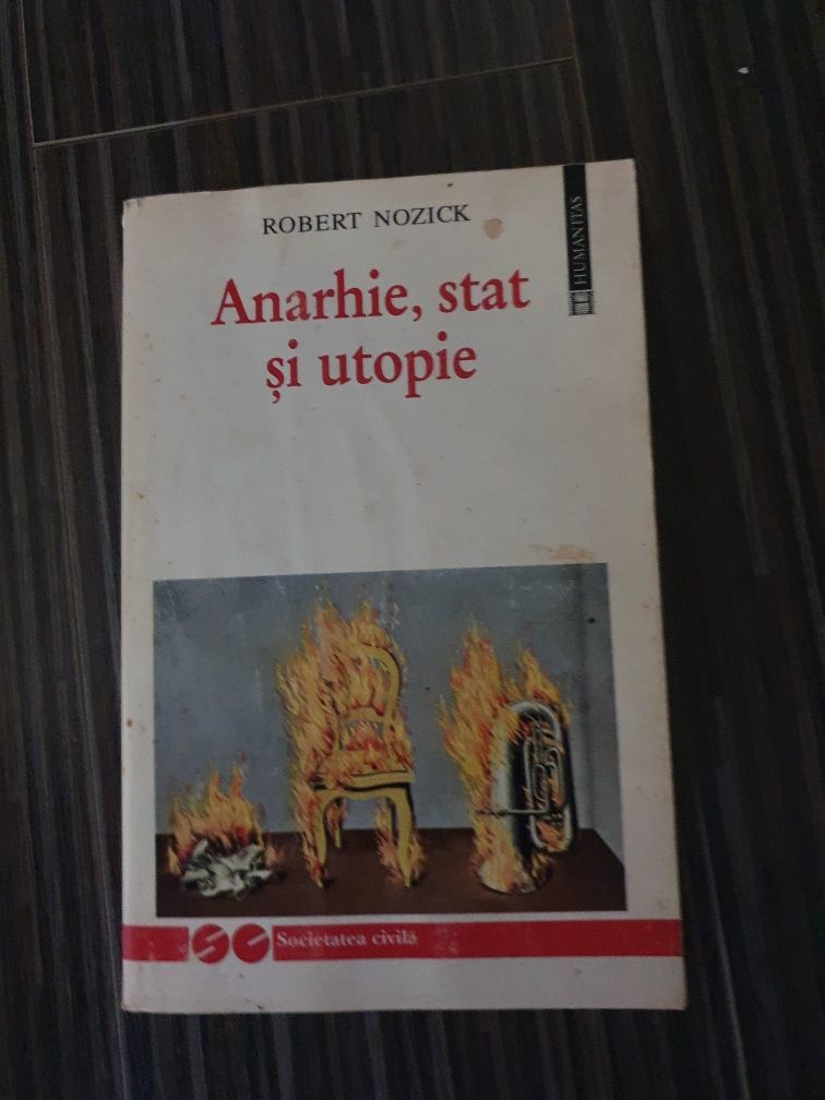 Robert Nozick - Anarhie ,stat si utopie