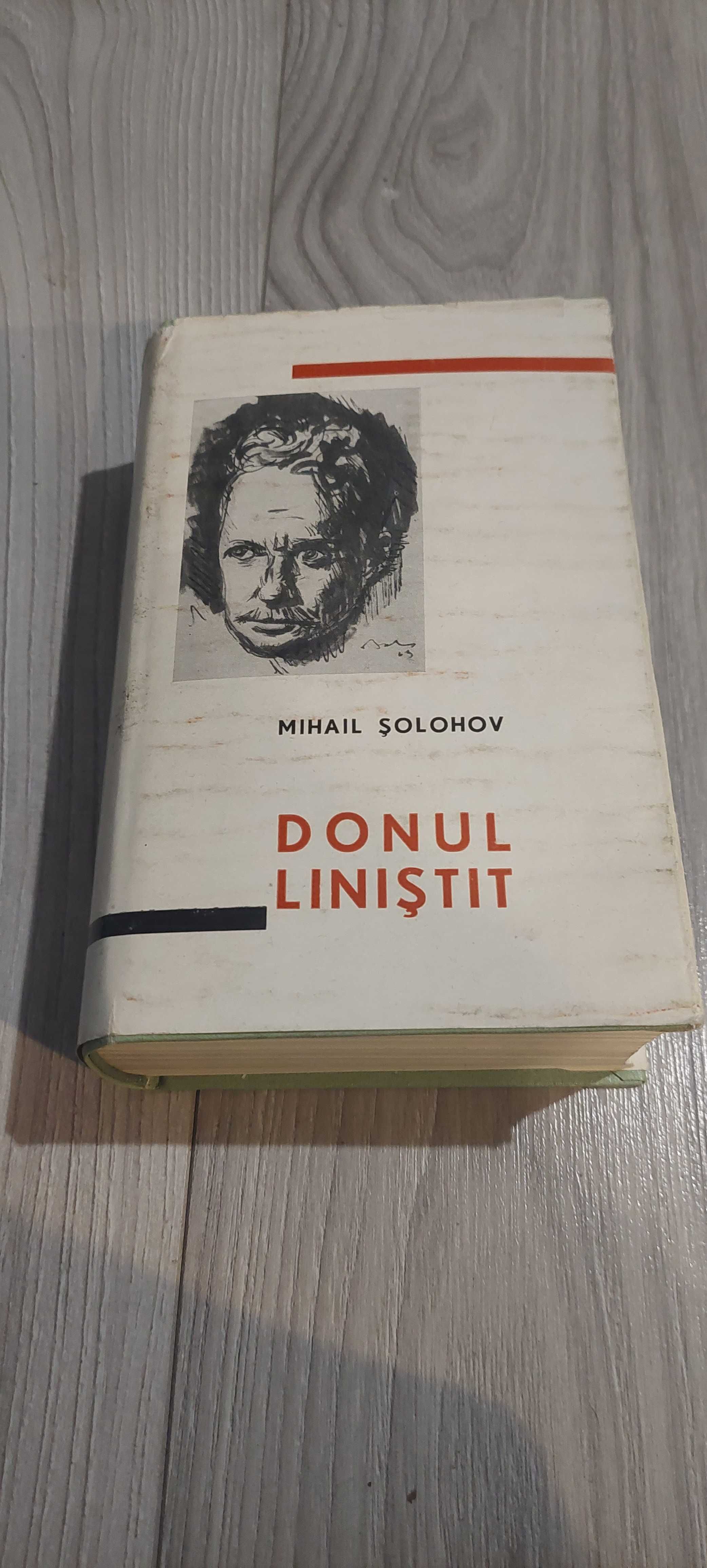 Donul Linistit - Mihail Solohov . Editie Cartonata !!