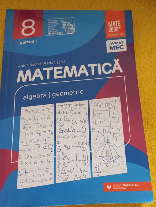 Matematica. Algebra. Geometrie. Partea I. Clasa 8