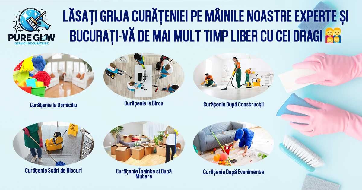 Servicii Profesionale de Curățenie în Brașov - Pure Glow Cleaning