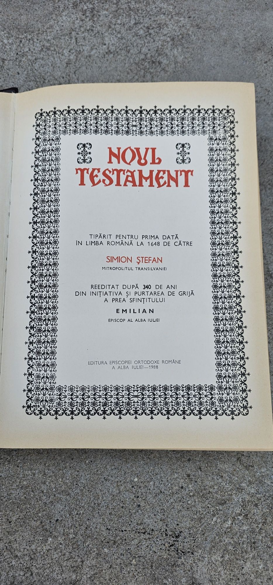 Noul Testament: Alba Iulia 1648-1988 (ediție critică, 1988)