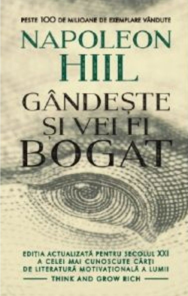 Gandeste si vei fi bogat de Napoleon Hill