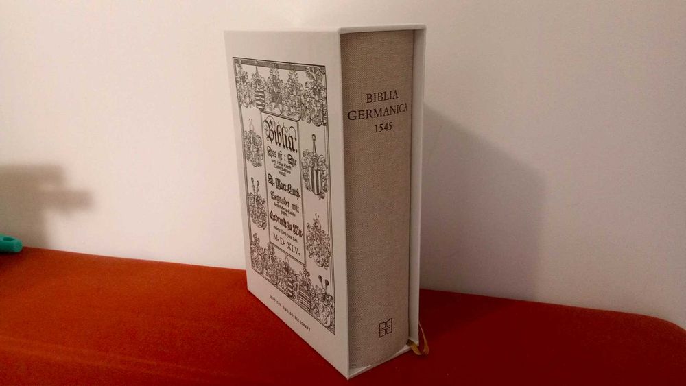Biblia Germanica - Traducerea Luther 1545, ultima ediție. Cu apocrife