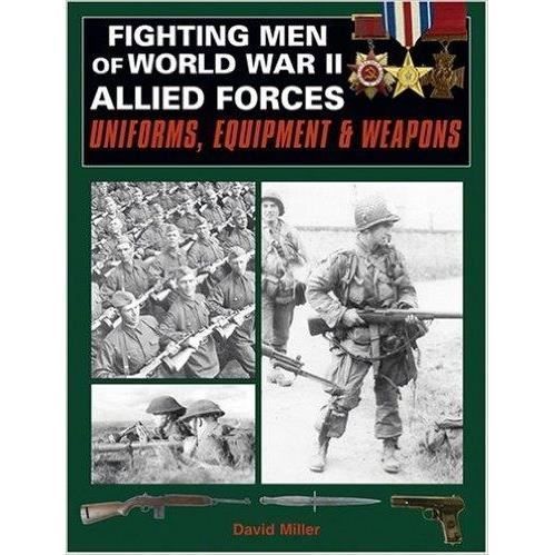 Al Doilea Razboi Mondial - Fighting Men of World War II:Vol.2, Allied