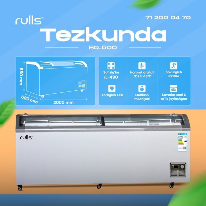 Морозильник Rulls BQ-500 optim malika sklat Ibrohim 2026 new