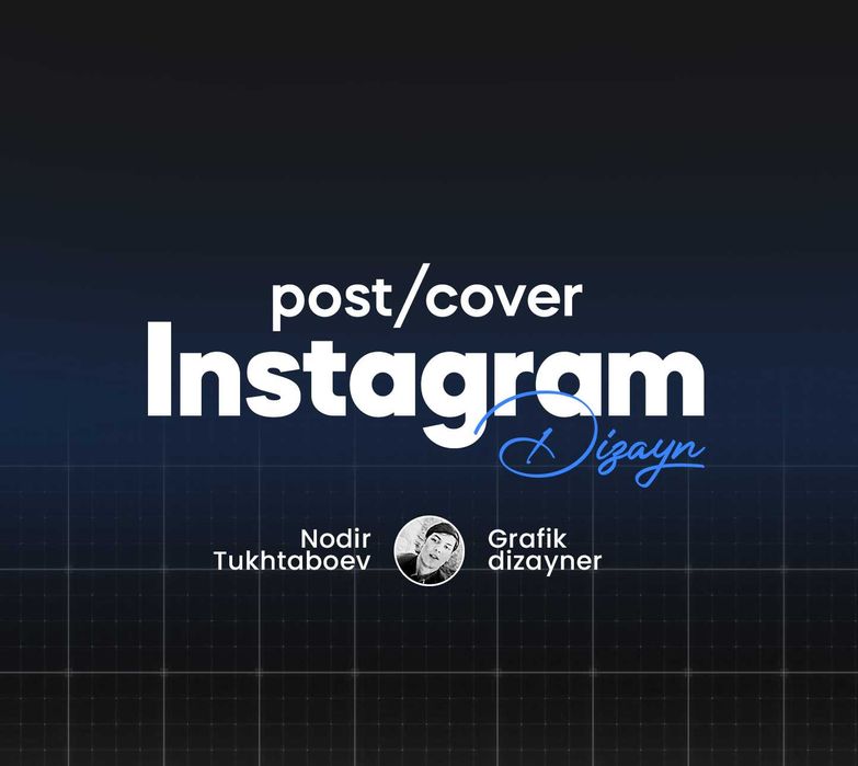 Instagram uchun dizaynlar / UPAKOVKA / POSTER / COVER