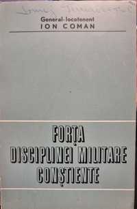 Forta disciplinei militare constiente