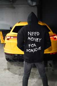 Суичър "Need Money for Porsche"