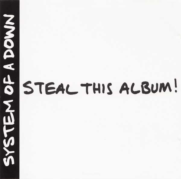 CD System of a Down - Steal This Album! 2002