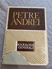 Sociologie generala, Petre Andrei.
