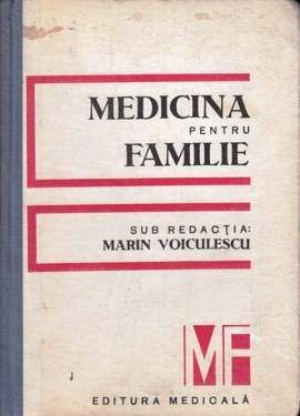 Medicina pentru familie de Marin Voiculescu