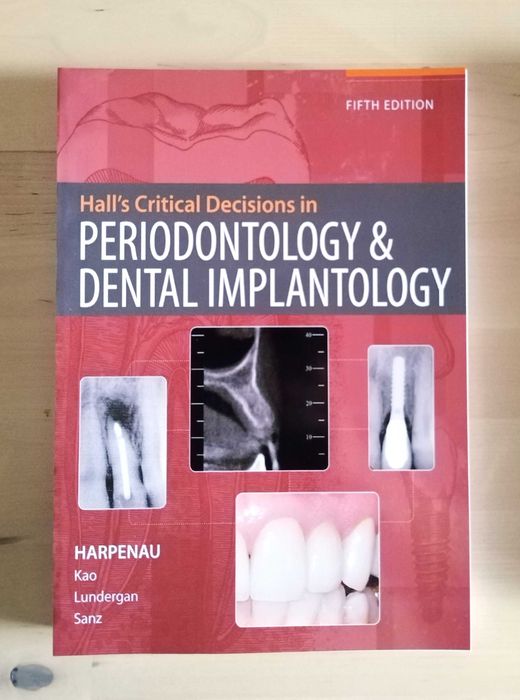 Hall's Critical Decisions in Periodontology and Dental Implantology