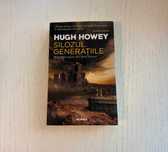 Silozul generațiile - Hugh Howey
